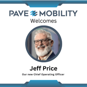 Jeff Price, PAVE Mobility’s New COO